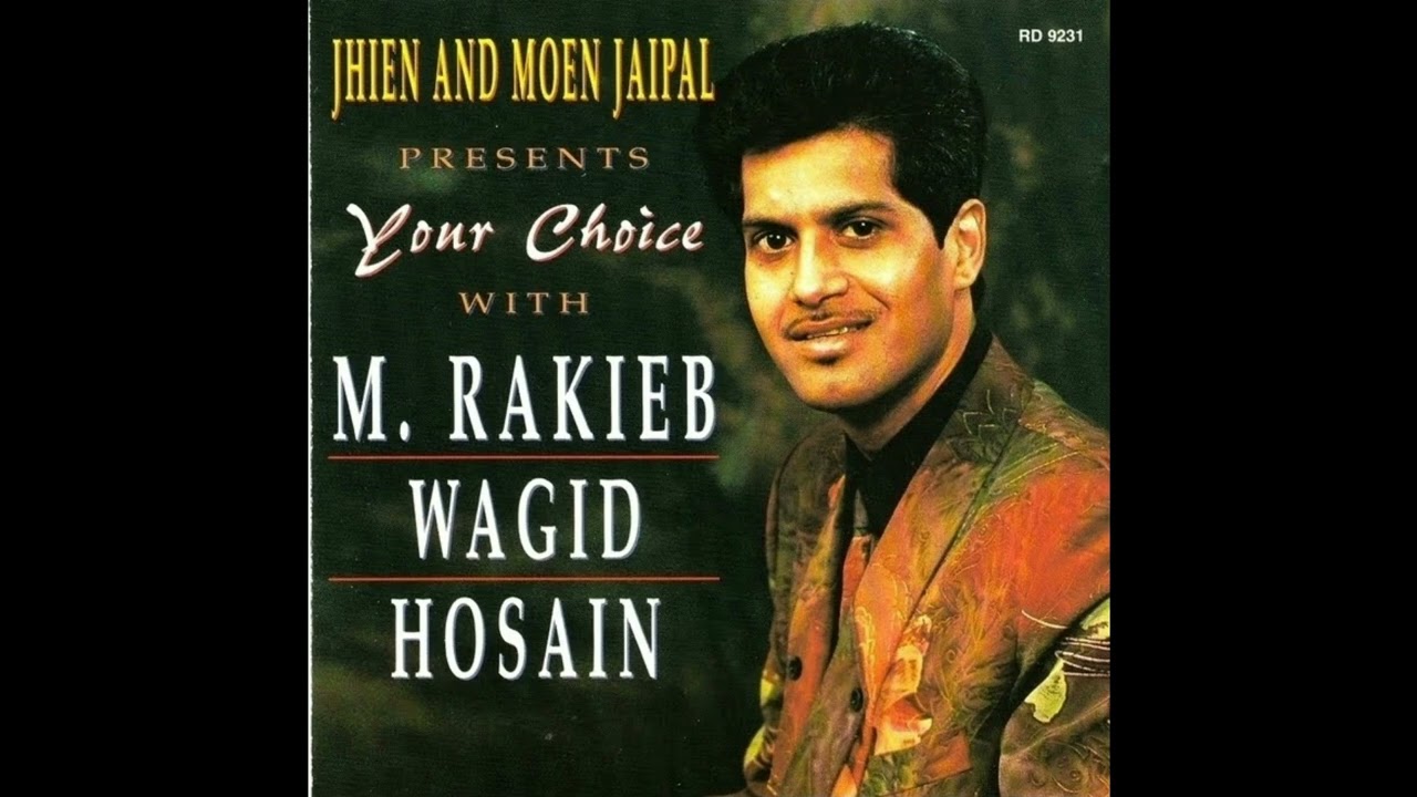 10. Larhakoe number one | M.Rakieb Wagid Hosain | Your Choice With M.Rakieb Wagid Hosain