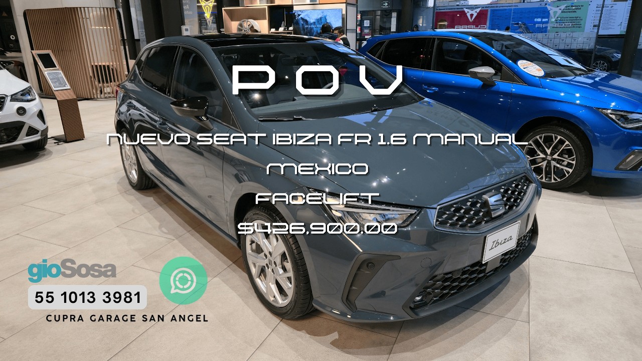POV NUEVO SEAT IBIZA FR 1.6 TM 2026 | AZUL FIORDO | SIN HABLAR | Autos con Gio Sosa