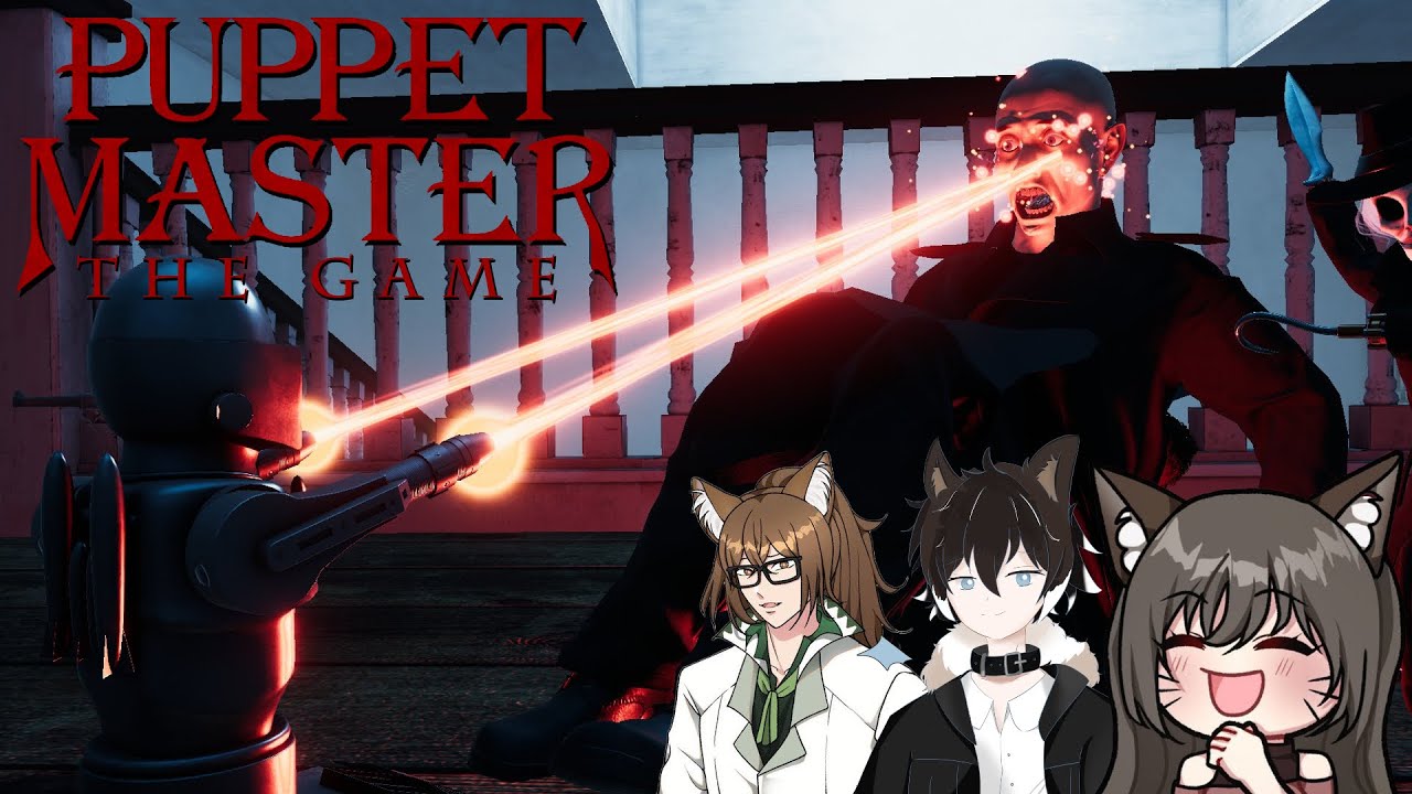 Puppet Master: The Game - ft. Kaze Kronoz, DocileDoggo, and Tsuma-ASMR