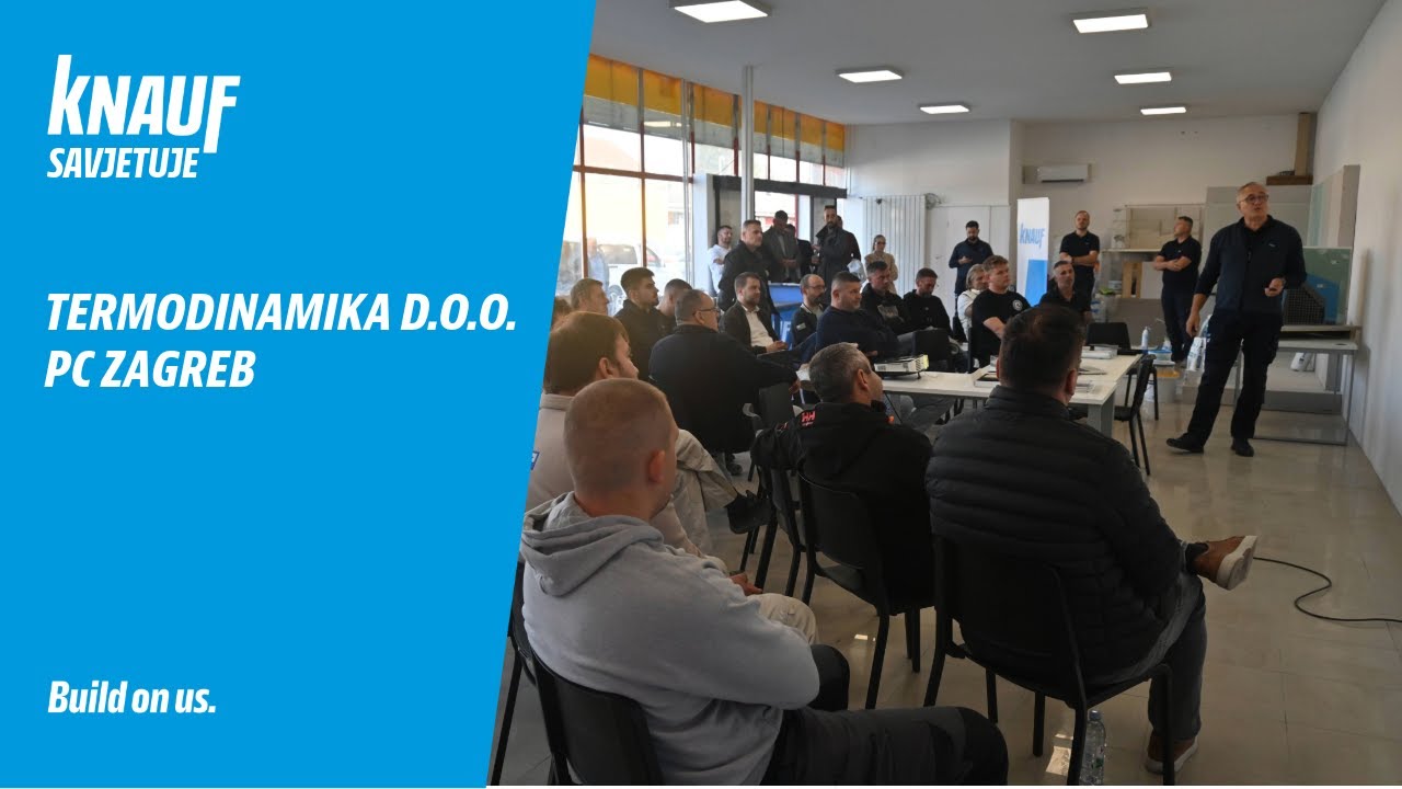 KNAUF SAVJETUJE TERMODINAMIKA PC ZAGREB
