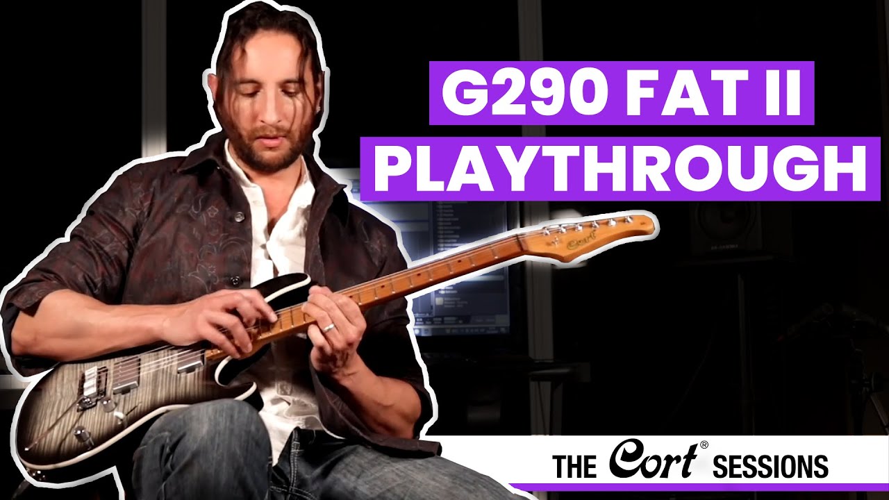 Hear The Cort G290 FAT II Electric Guitar | v2
