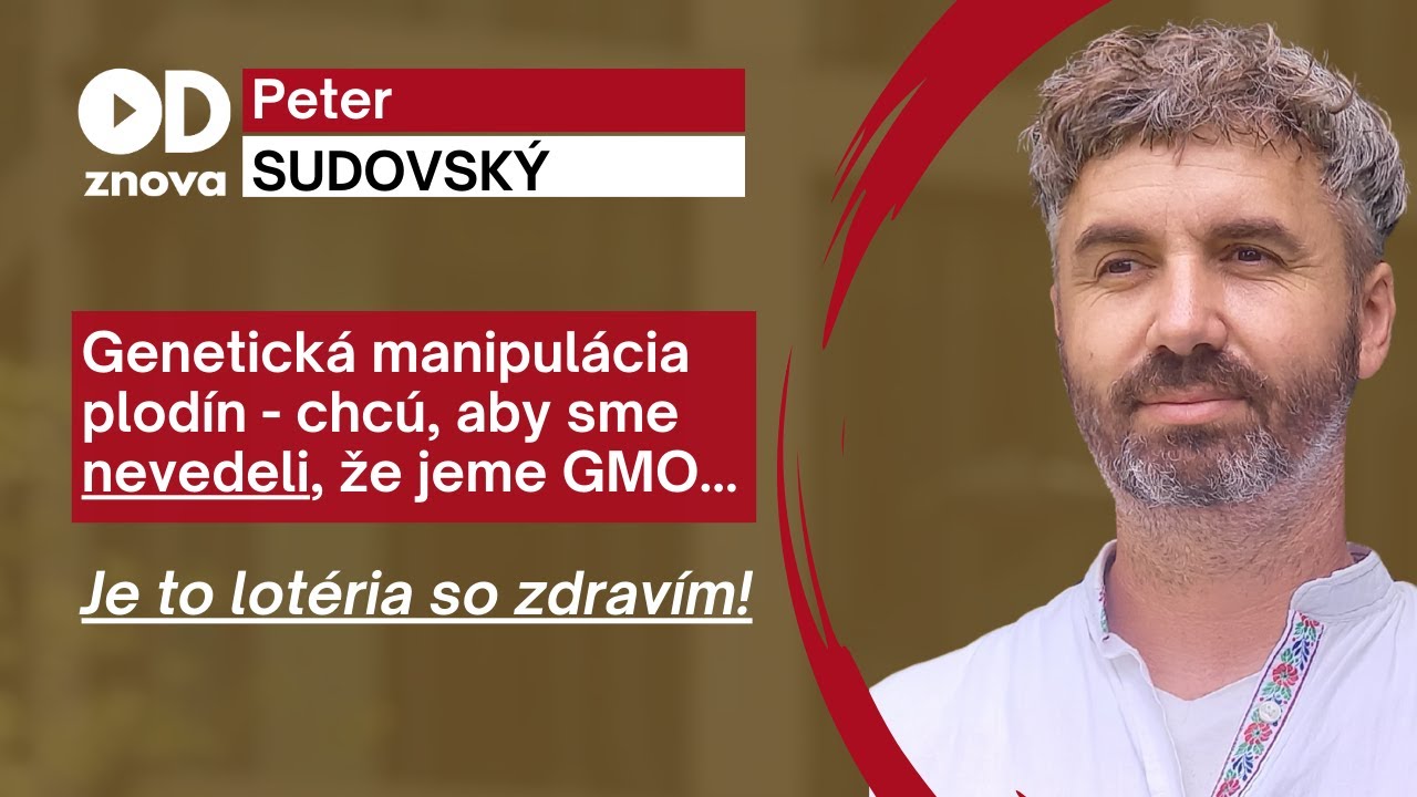 Čo je GMO? Genetická manipulácia plodín? Chcú, aby sme nevedeli, že jeme GMO? Zmení sa značenie?