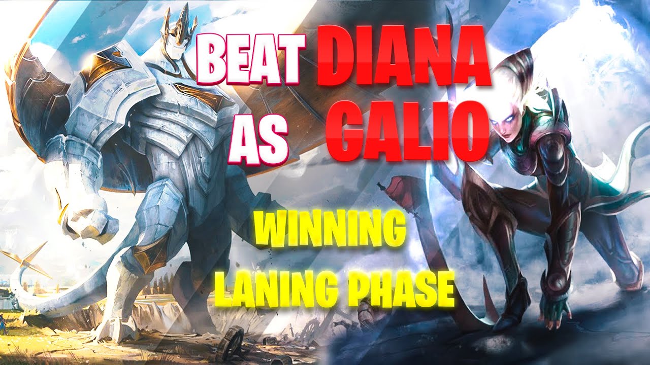 Galio VS Diana | How to beat Diana as Galio | Tips And Counters for Laning Phase