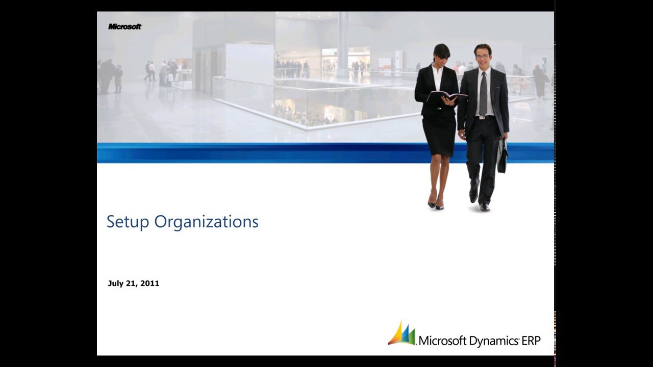 Microsoft Dynamics AX: How to Setup Organizations
