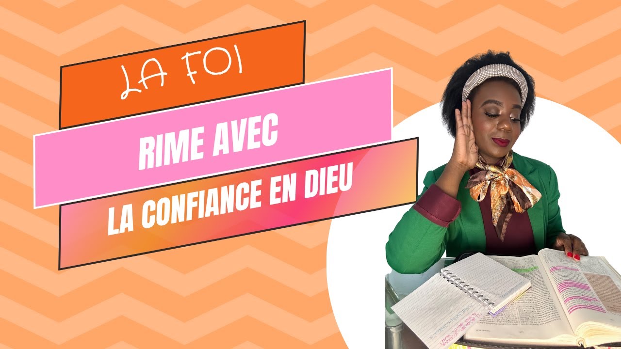 La foi rime avec confiance + la parole de Dieu pour vivre ses promesses dans ta vie !