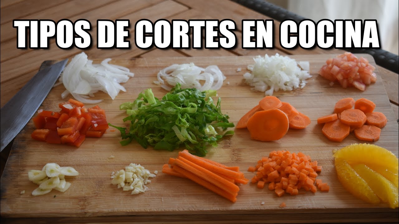 TIPOS DE CORTES BASICOS DE COCINA en VERDURAS y FRUTAS paso a paso
