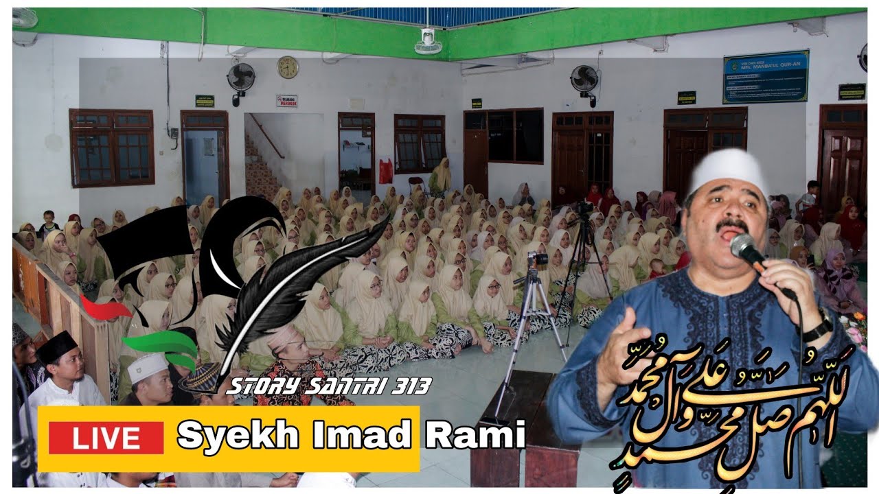 Full !! Live Perform Syekh Imad Rami At Pondok Manbaul Qur'an Kota Mojokerto