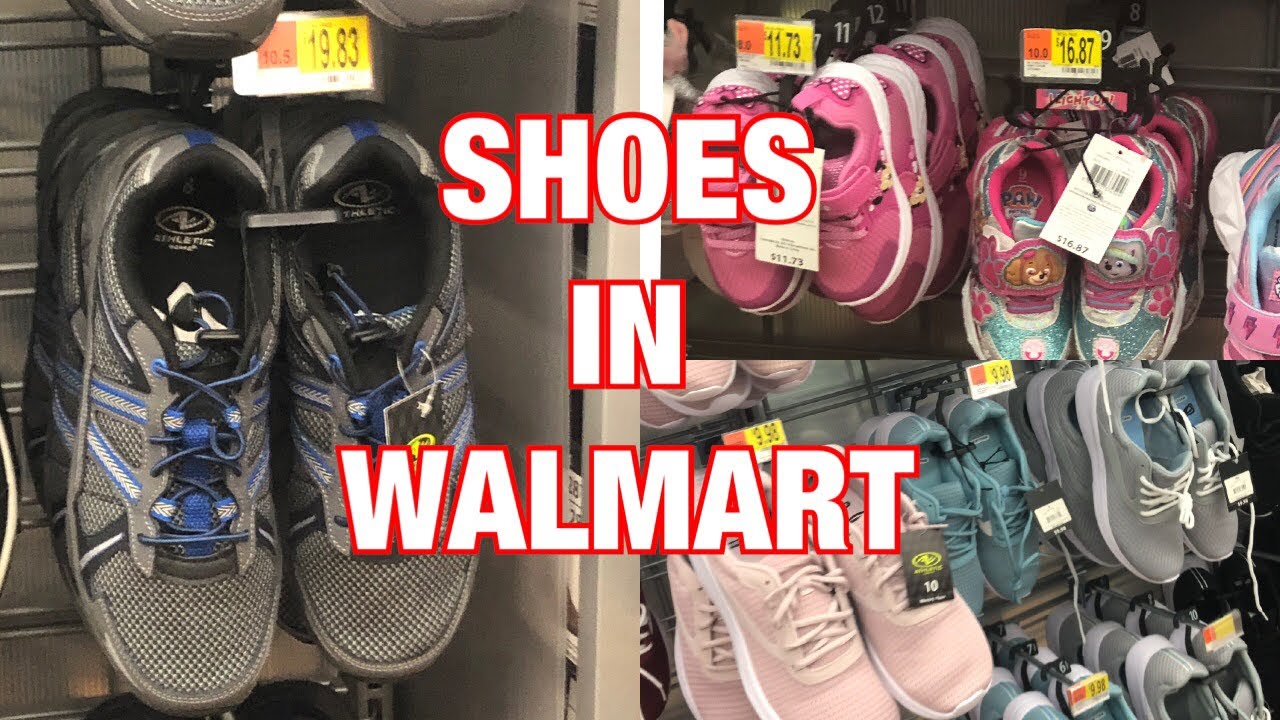 WALMART SHOES FOR ADULTS AND KIDS AUGUST 2019 BACK TO SCHOOL SHOPPING