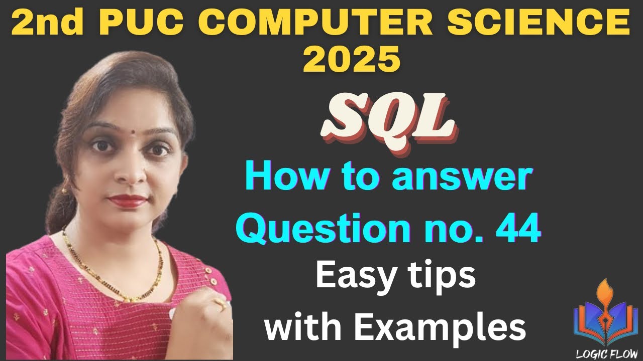 2nd PUC Computer Science-2025|SQL|#2ndpuc|#2ndpuccomputerscienceSQL|question no. 44