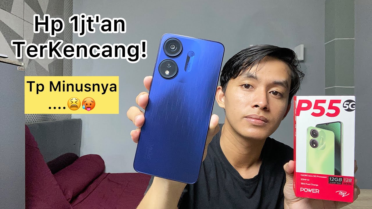 Suka-Duka Pakai Itel P55 5G, Wajib Tonton Sebelum Beli.. !!!