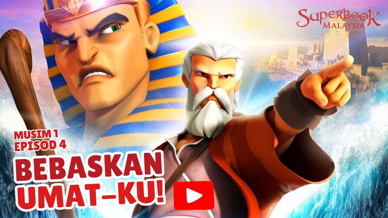 Superbook Episod 4 - Bebaskan umat-Ku!