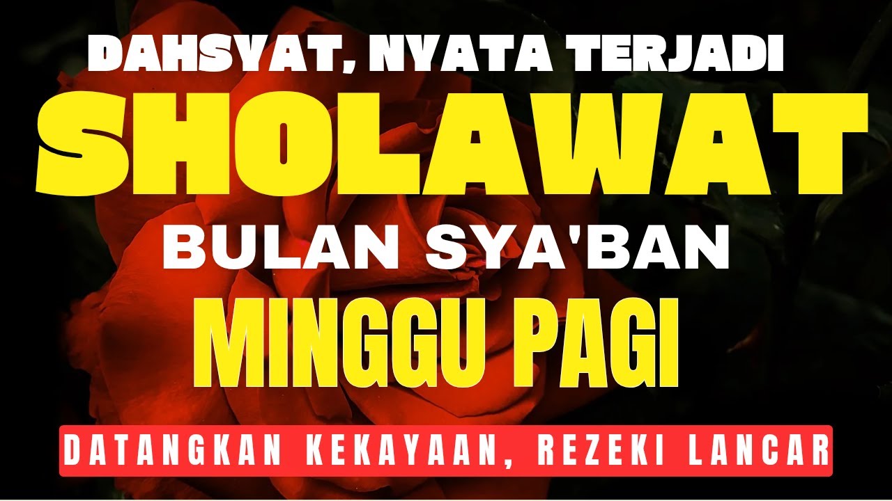 SHOLAWAT PENARIK REZEKI PALING DAHSYAT, Sholawat Nabi Muhammad SAW, SALAWAT JIBRIL PALING MERDU