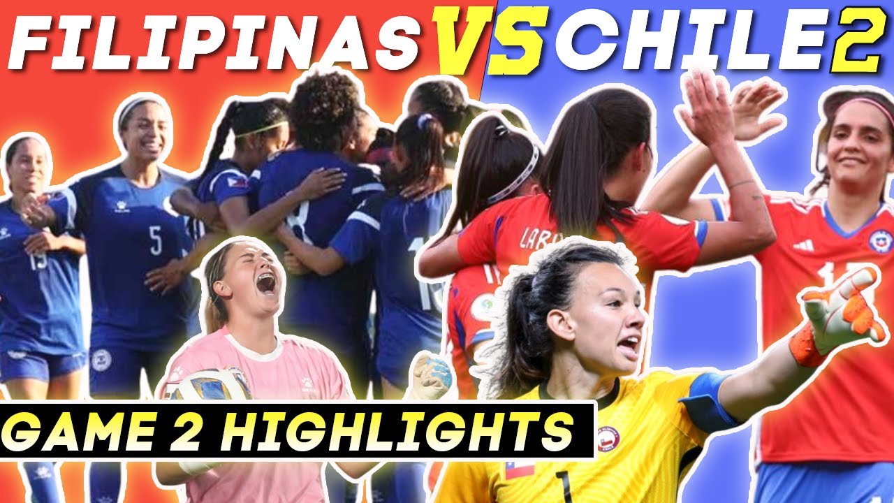 ✅ Filipinas VS Chile Game 2 FULL HIGHLIGHTS | Football Friendly | November 16 2022