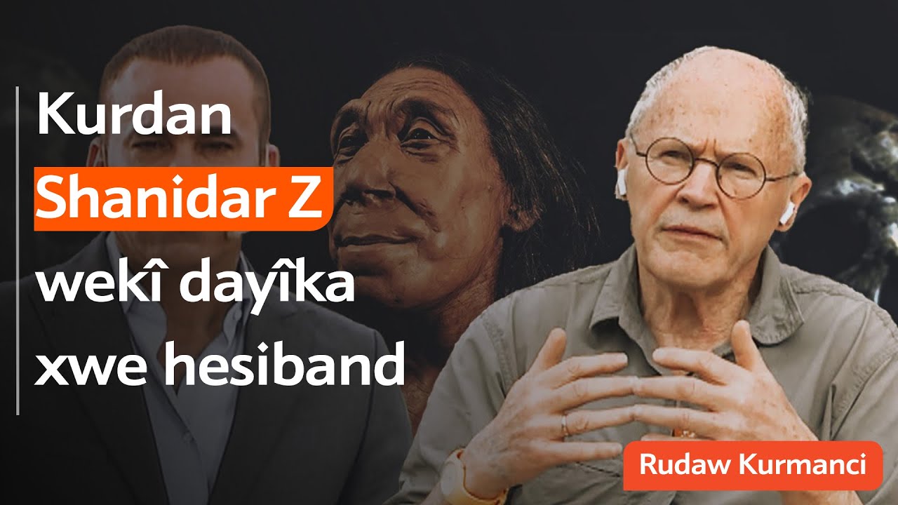 Kurdan Shanidar Z wekî dayîka xwe hesiband