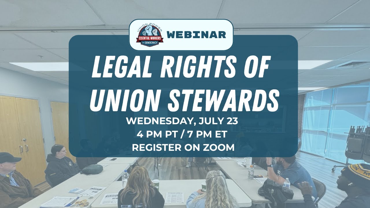 Legal Rights of Union Stewards: Training for UFCW Members