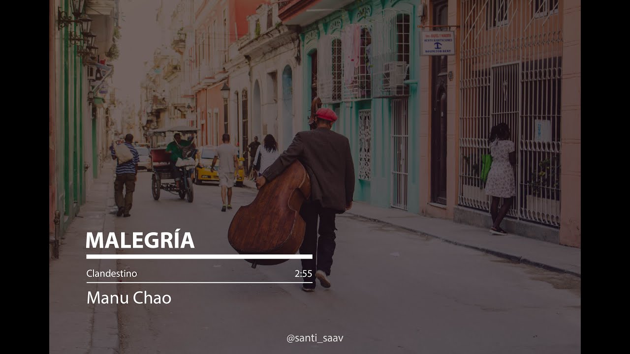 Malegr&iacute;a [Manu Chao - Lyrics]