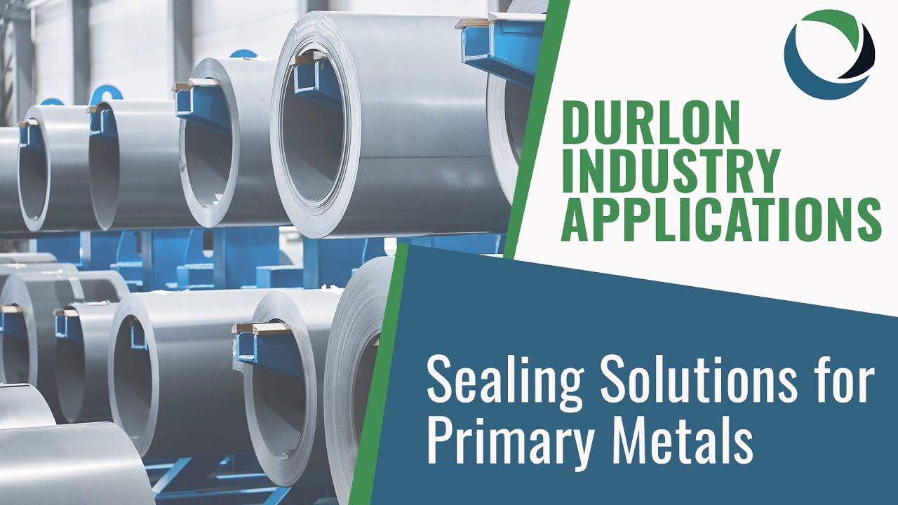 Durlon Industry Applications | Primary Metals Sealing Solutions
