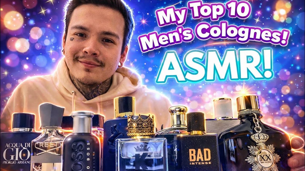 ASMR | My Top 10 Favorite Men’s Colognes