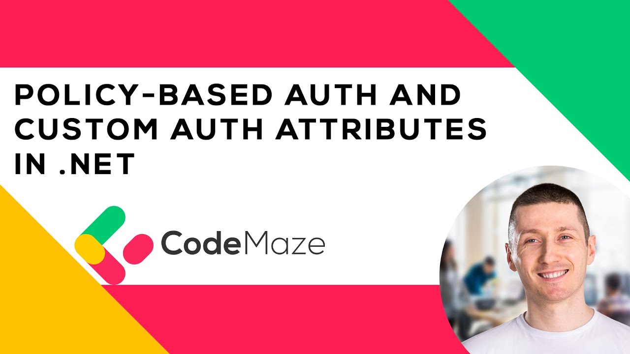 Custom Authorization and Policy-Based Authorization in ASP.NET Core