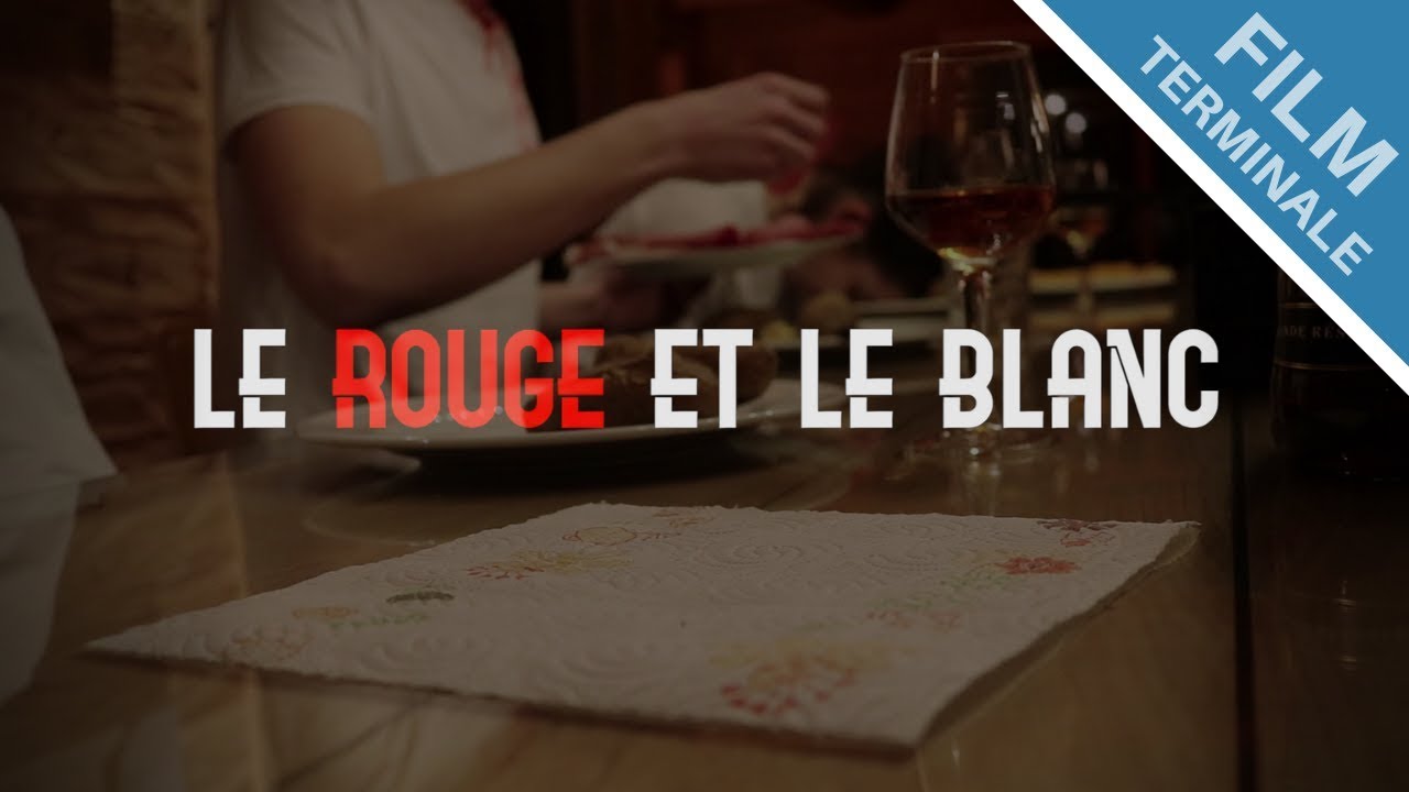 LE ROUGE ET LE BLANC | Court-m&eacute;trage | Terminale 2018