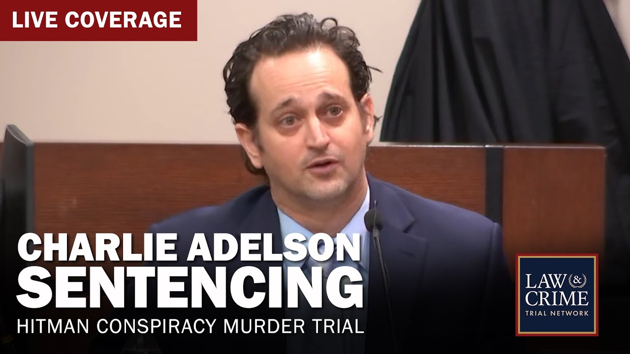 WATCH LIVE: Hitman Conspiracy Murder Trial — FL v. Charlie Adelson — Sentencing