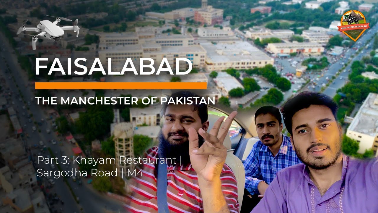 Faisalabad Vlog Part 3 | 4K | Textile Mills | Khayam | Sargodha Road | M4 | Ride With Abdullah