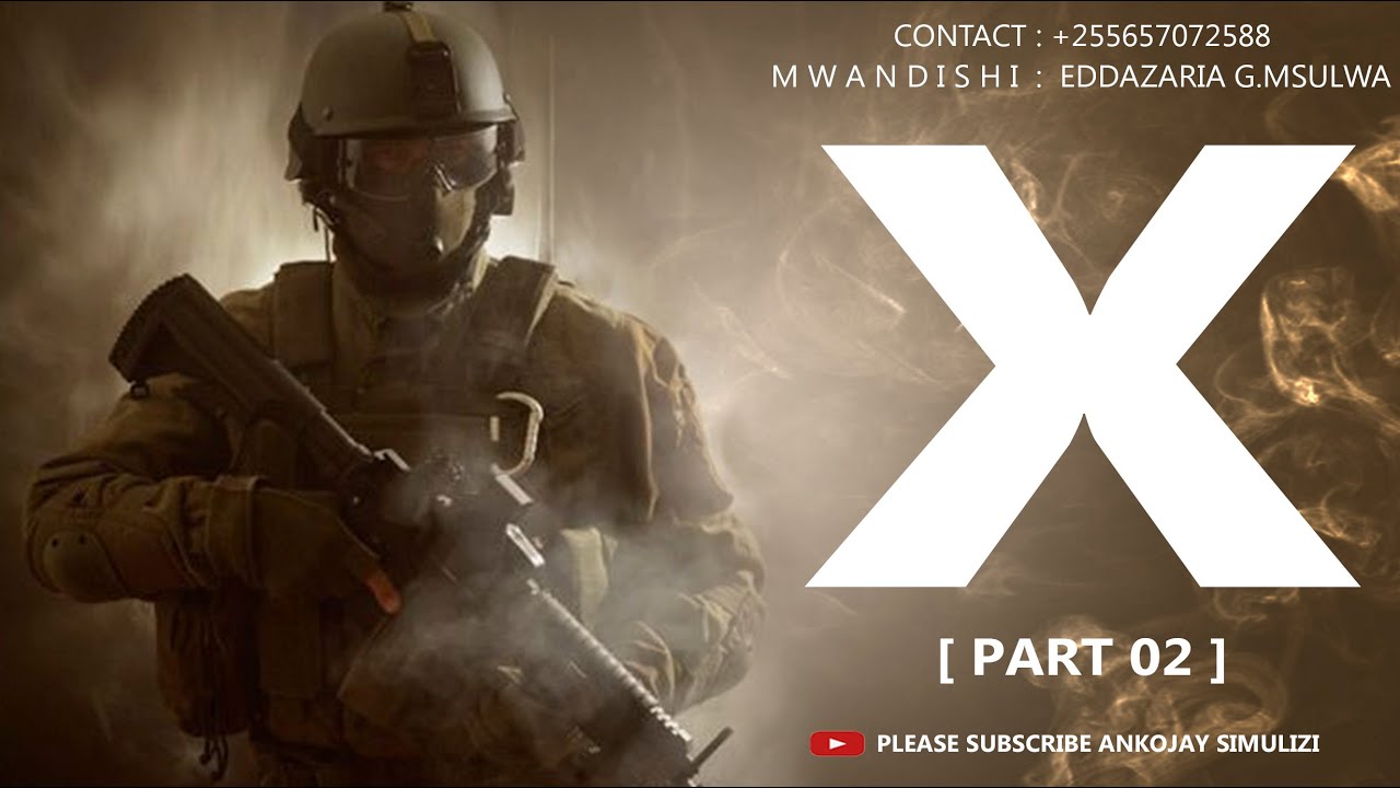 SIMULIZI YA UJASUSI - X - PART 02