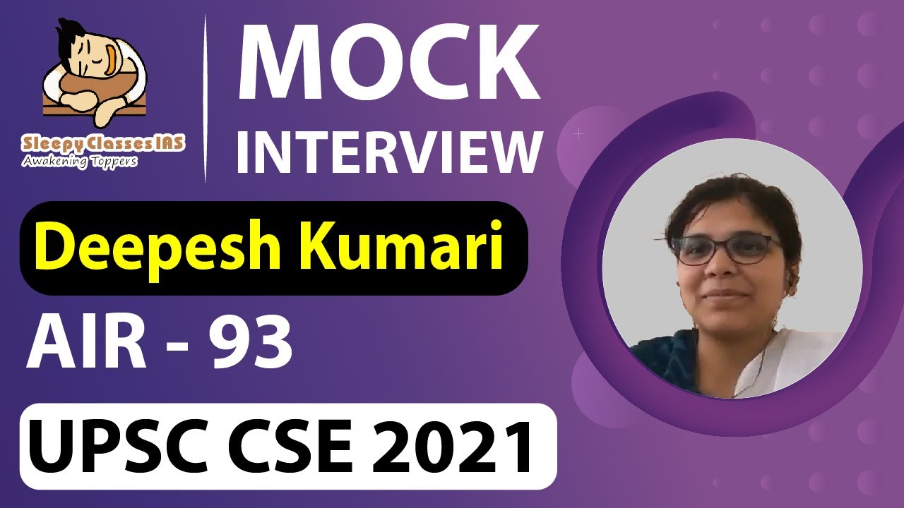 Deepesh Kumari || AIR - 93 UPSC CSE 2021 || Mock Interview