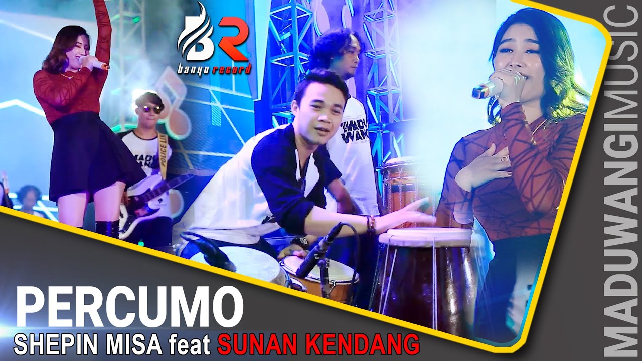 Shepin Misa ft Sunan Kendang -  Percumo | Versi Samboyo Putro  (Official LIVE)
