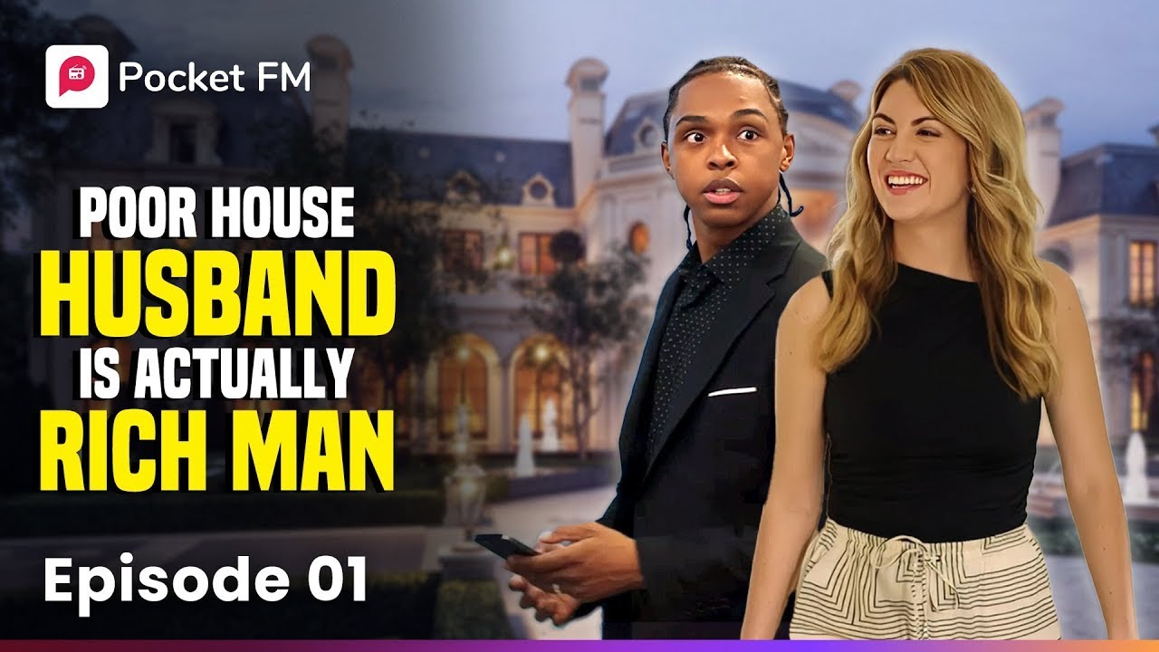 The Billionaire Empire | HUMILIATED for Being Poor, But Then I Became a MILLIONAIRE! | Pocket FM