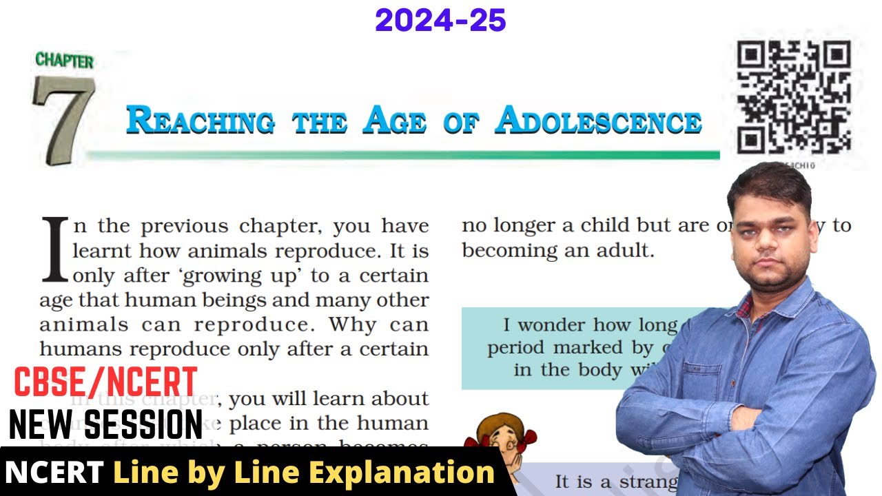 Reaching The Age of Adolescence - 8 Science Chapter 7 | 2024-25 Session