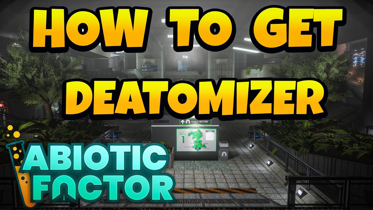 Как получить деатомизатор в Abiotic Factor