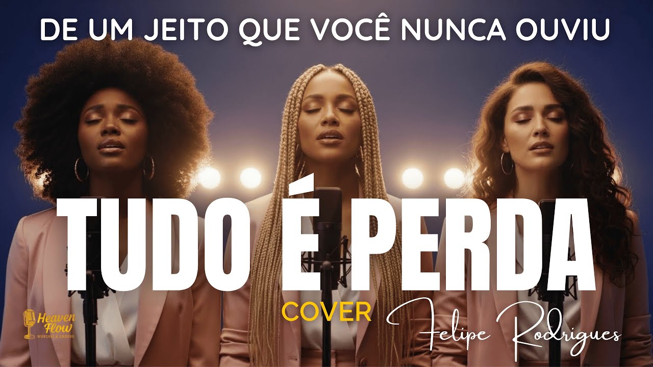 Você ainda não ouviu “TUDO É PERDA” assim… | Felipe Rodrigues (Cover)