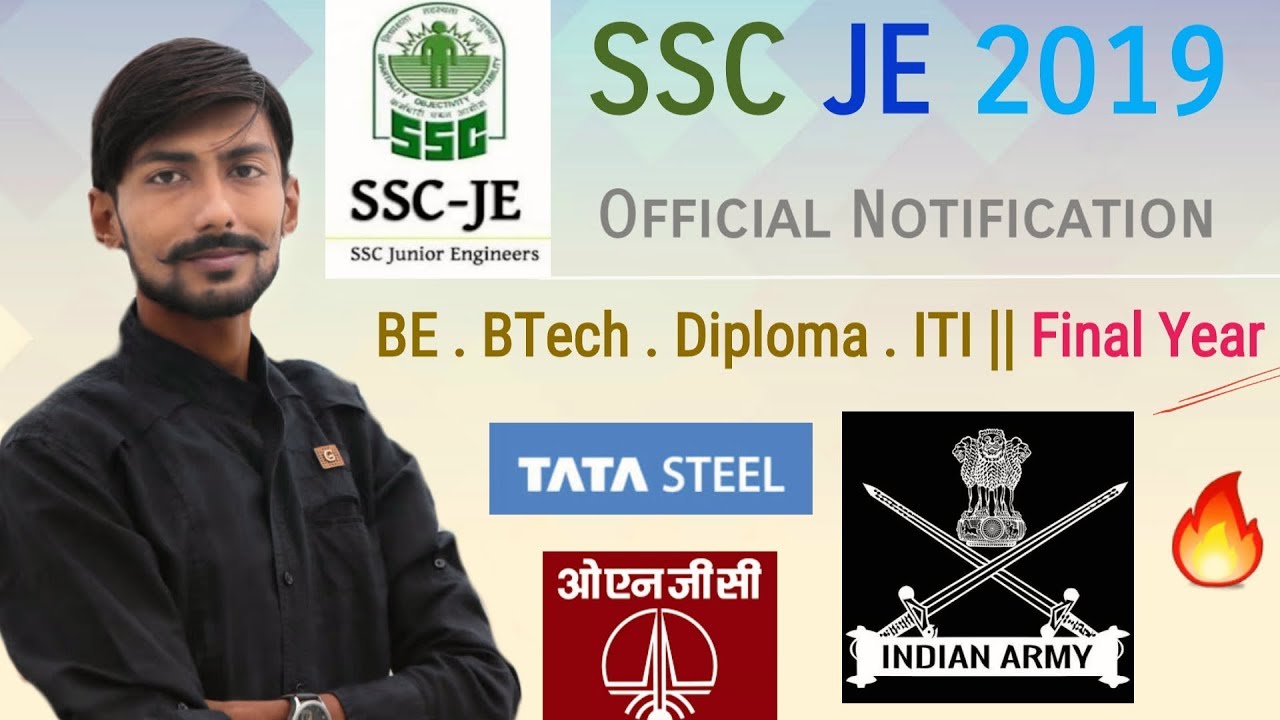 SSC JE 2019 { OFFICIAL NOTICE }, INDIAN ARMY , TATA STEEL , NHDC , ONGC , AGCL & more #91 JOB UPDATE