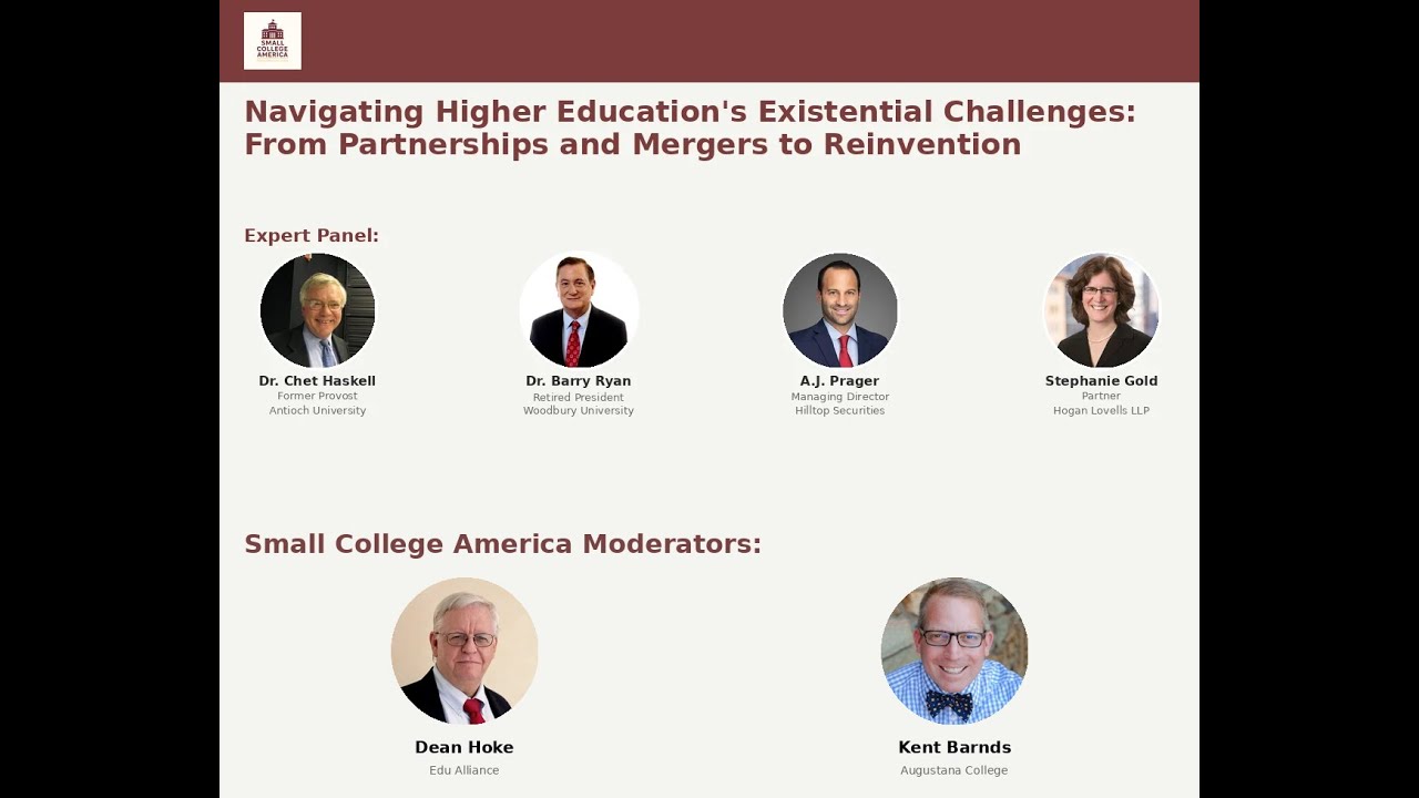 Small College America Webinar Navigating Higher Education's Existential Challenges