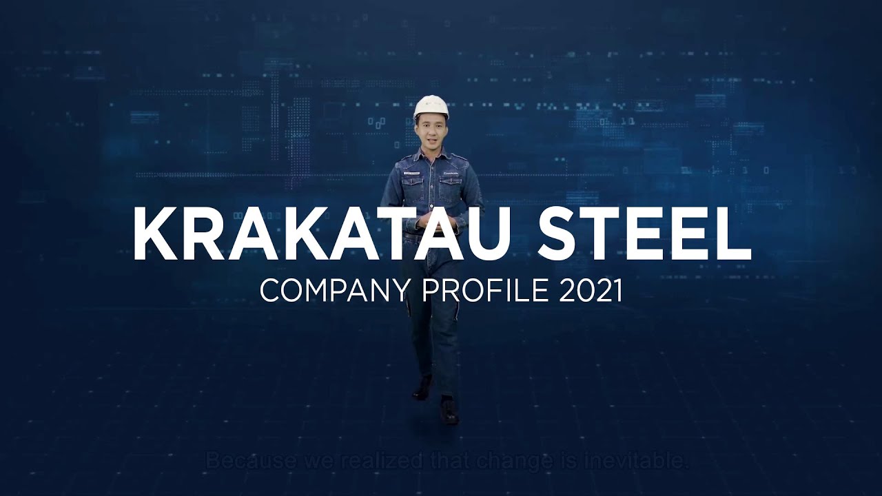 KRAKATAU STEEL COMPANY PROFILE 2021 (OFFICIAL)