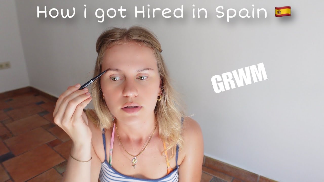 How I Found My Dream Job in Spain With Zero Spanish | 5 Tips + GRWM🌴