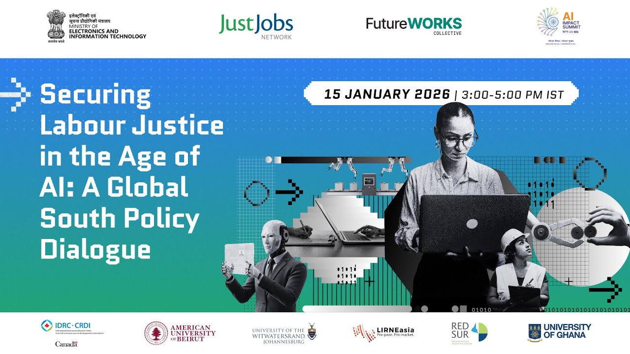 Securing Labour Justice in the Age of AI: A Global South Policy Dialogue