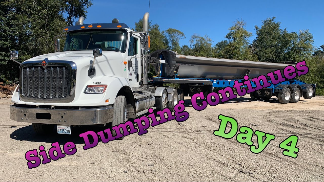 The Saga Of The Side Dump Continues. Day 4. Trucking and Construction.