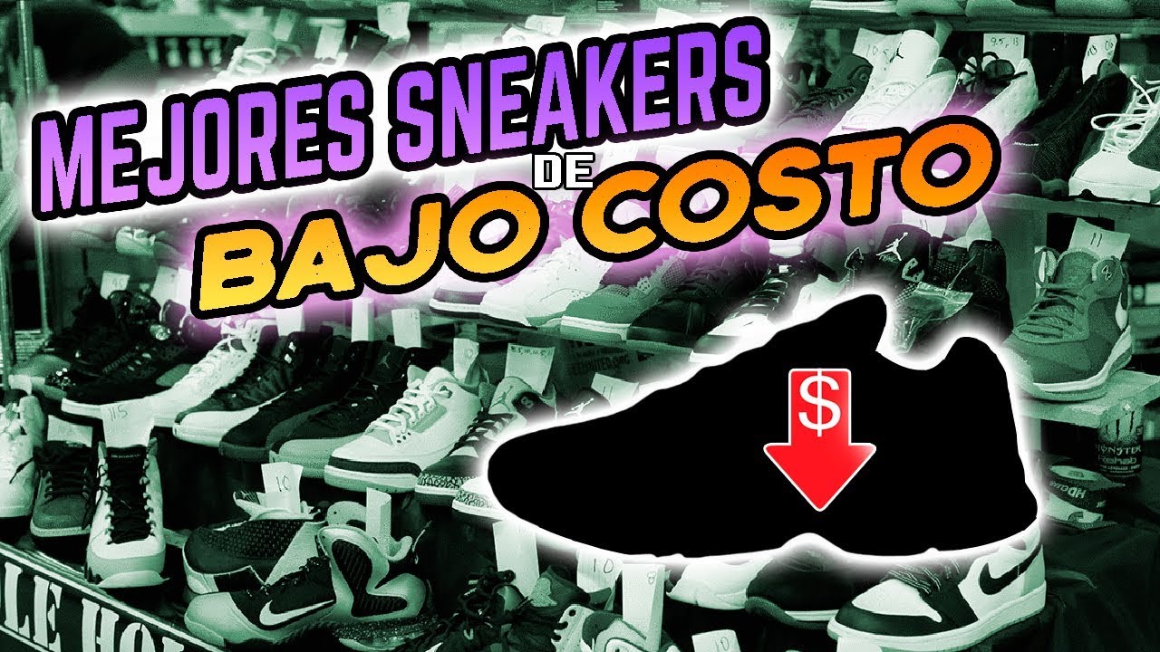 🔥OTRA LISTA De Los MEJORES SNEAKERS de BAJO COSTO💸