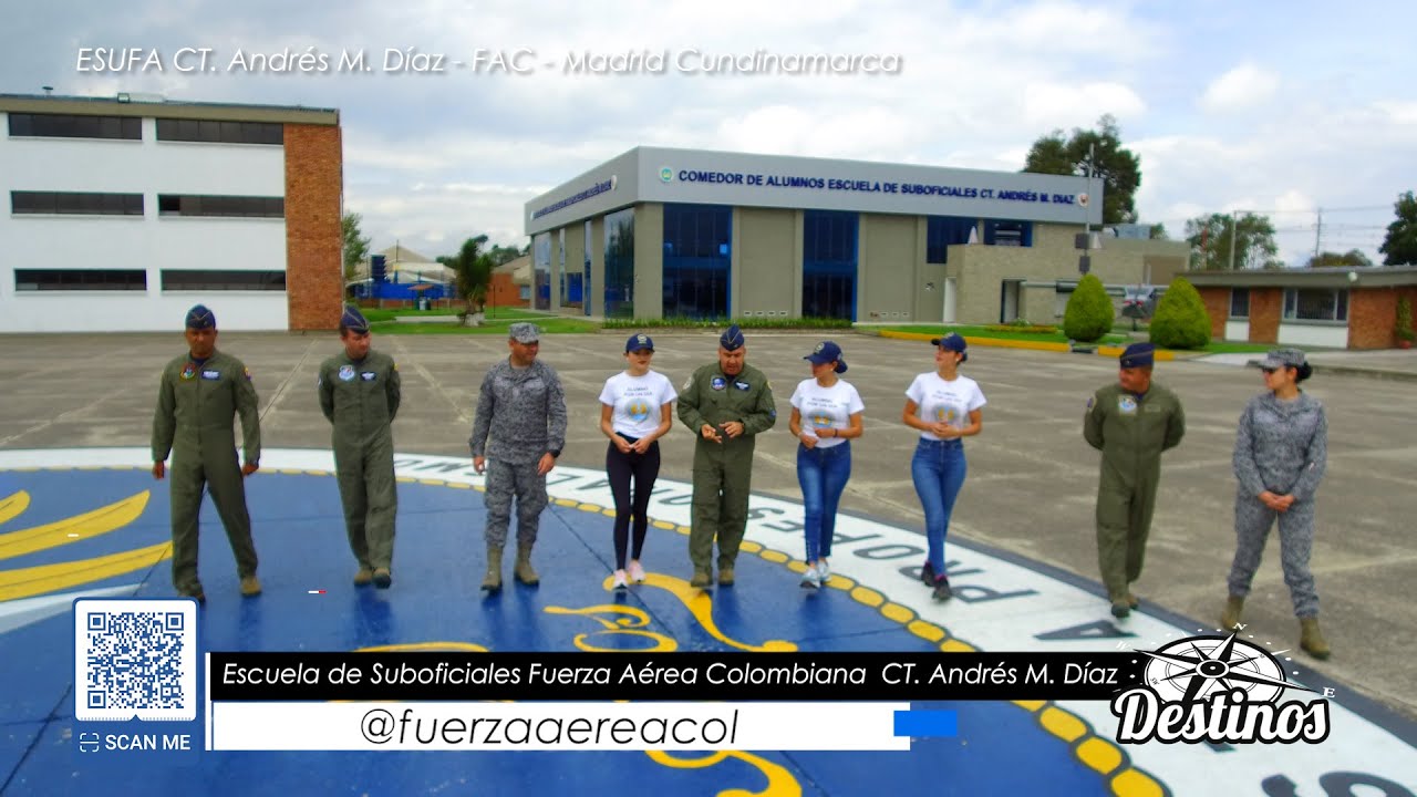 DESTINOS CAP14 DESDE LA ESCUELA DE SUBOFICIALES DE LA FUERZA AEREA COLOMBIANA ESUFA CT ANDRES M DIAZ