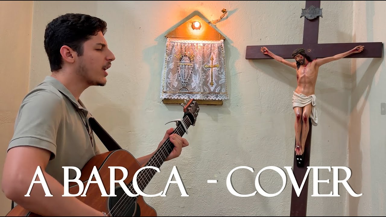 A BARCA  - PROJETO FLOR DO CARMELO - (COVER)
