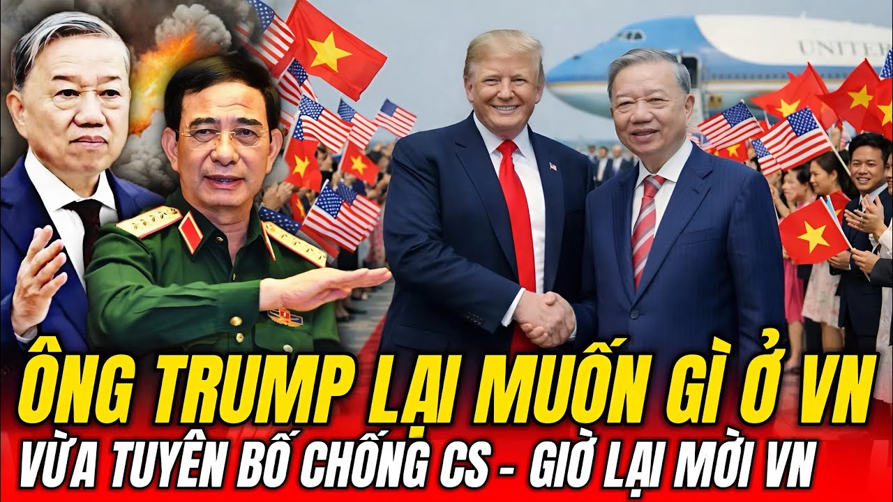 Vì Sao Trump Gấp Muốn Đón TBT Tô Lâm Tại Nhà Trắng Lúc Này?