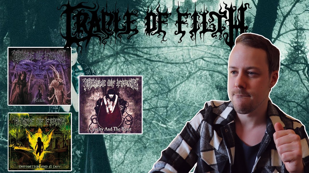 Cradle Of Filth Albums Ranked