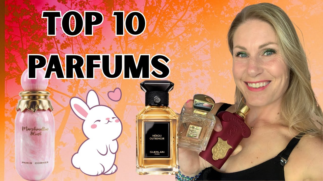 MES 10 PARFUMS PRÉFÉRÉS 😍 Parmi ma collection de 250 parfums...
