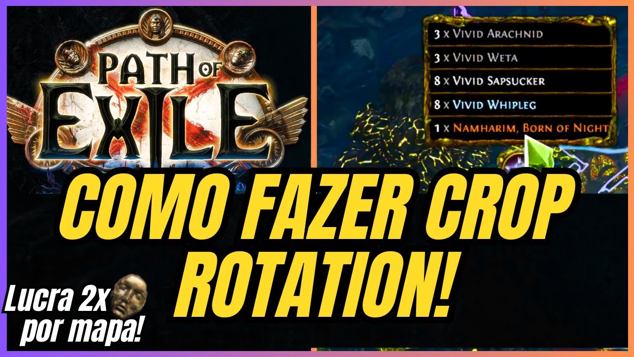 [PoE 1] Aprenda a Fazer CROP ROTATION e Quanto foi o LUCRO de 10 Mapas!
