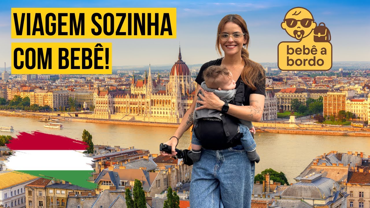 BUDAPESTE 🇭🇺 3 Dias Sozinha com Meu Bebê na Hungria!