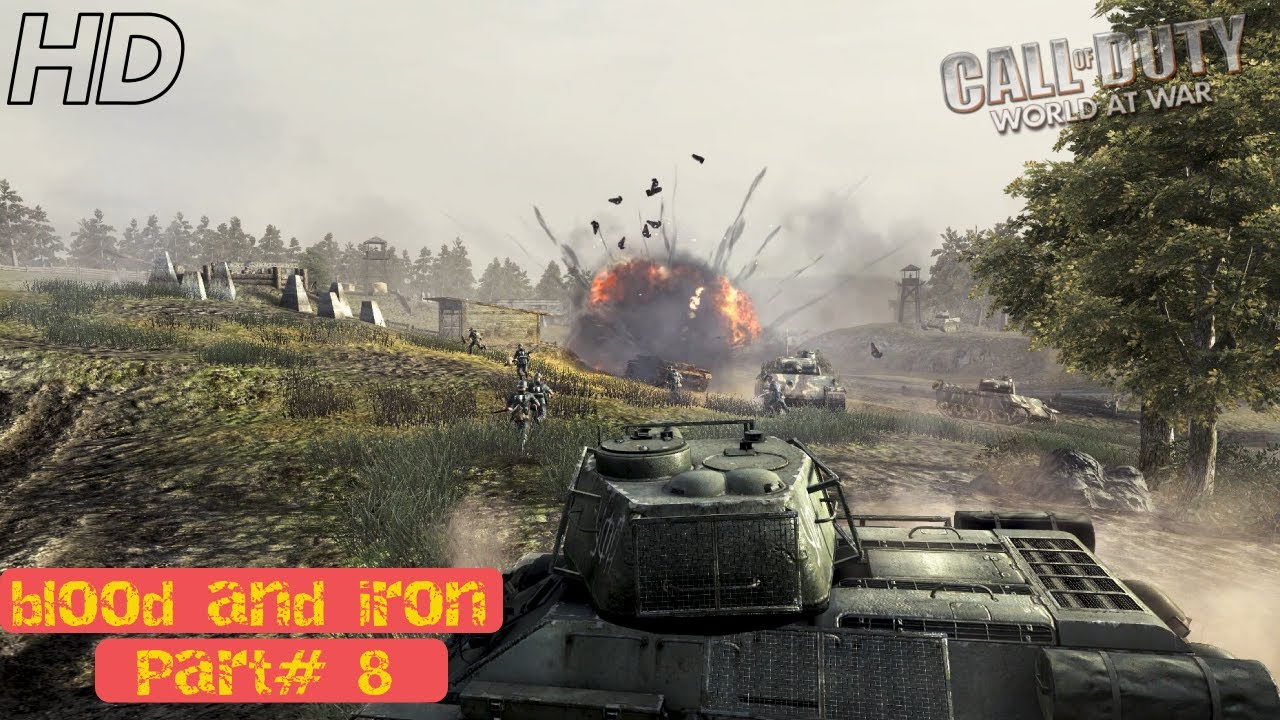 Blood and Iron &mdash; The Best Tank Mission in COD World at War [Ultra HD | 60FPS | No HUD]