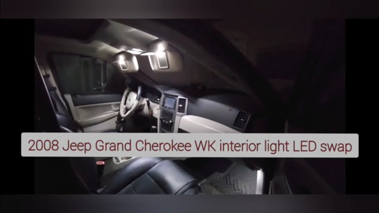 2005 - 2010 Jeep Grand Cherokee WK interior LED install