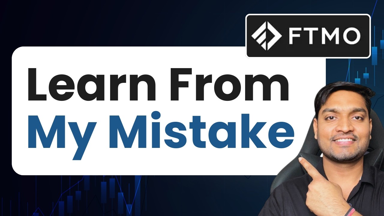 FTMO Challenge Failed? My Biggest Mistakes & What I Learned